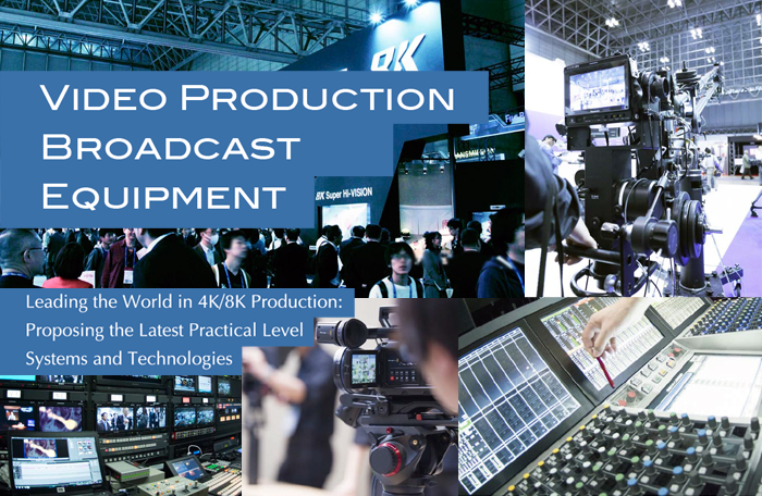 Video Production/Broadcast Equipment　　