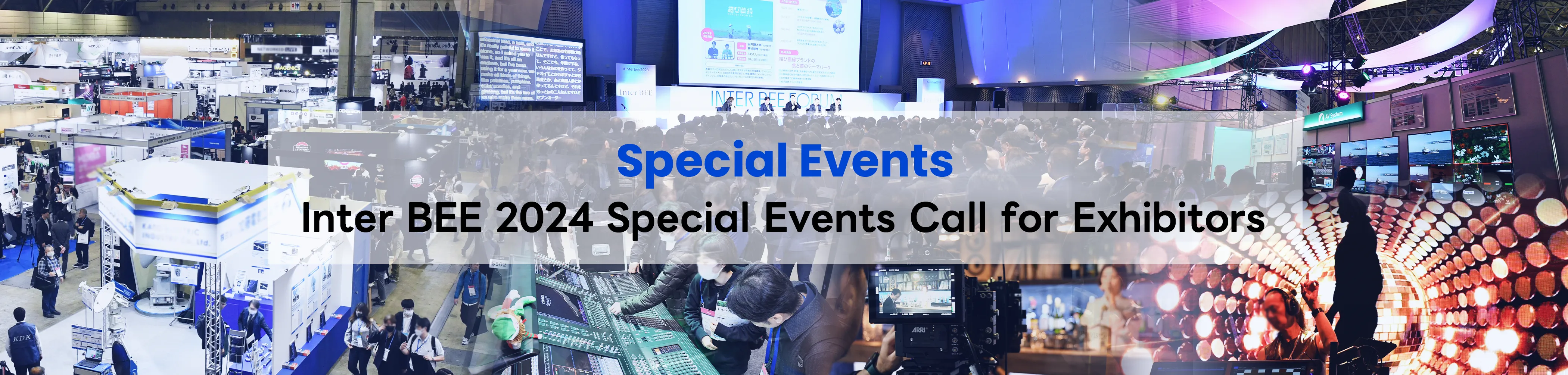 Inter BEE 2024 Special Events Call for Exhibitors