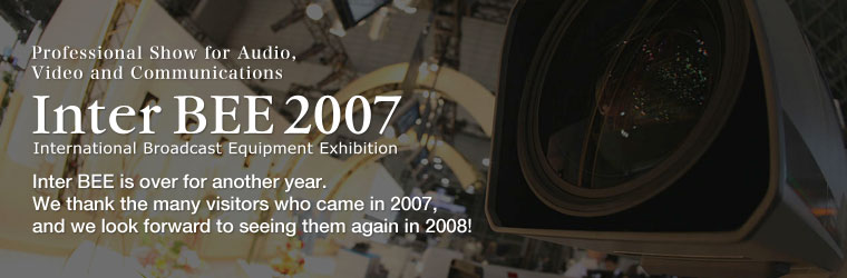 InterBEE2007