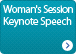 Woman's Session Keynote Speech