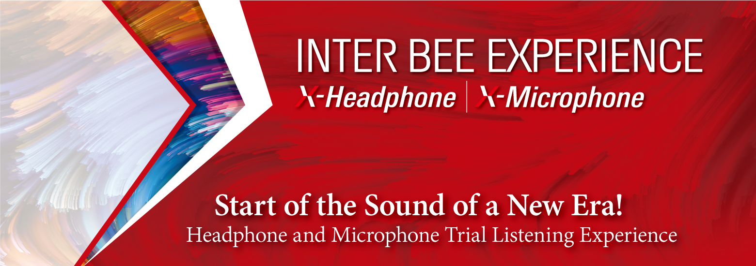 INTER BEE EXPERIENCE