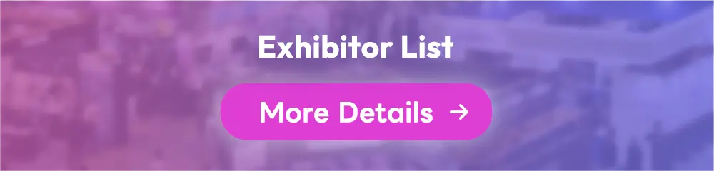 Click here for details on the exhibitor list