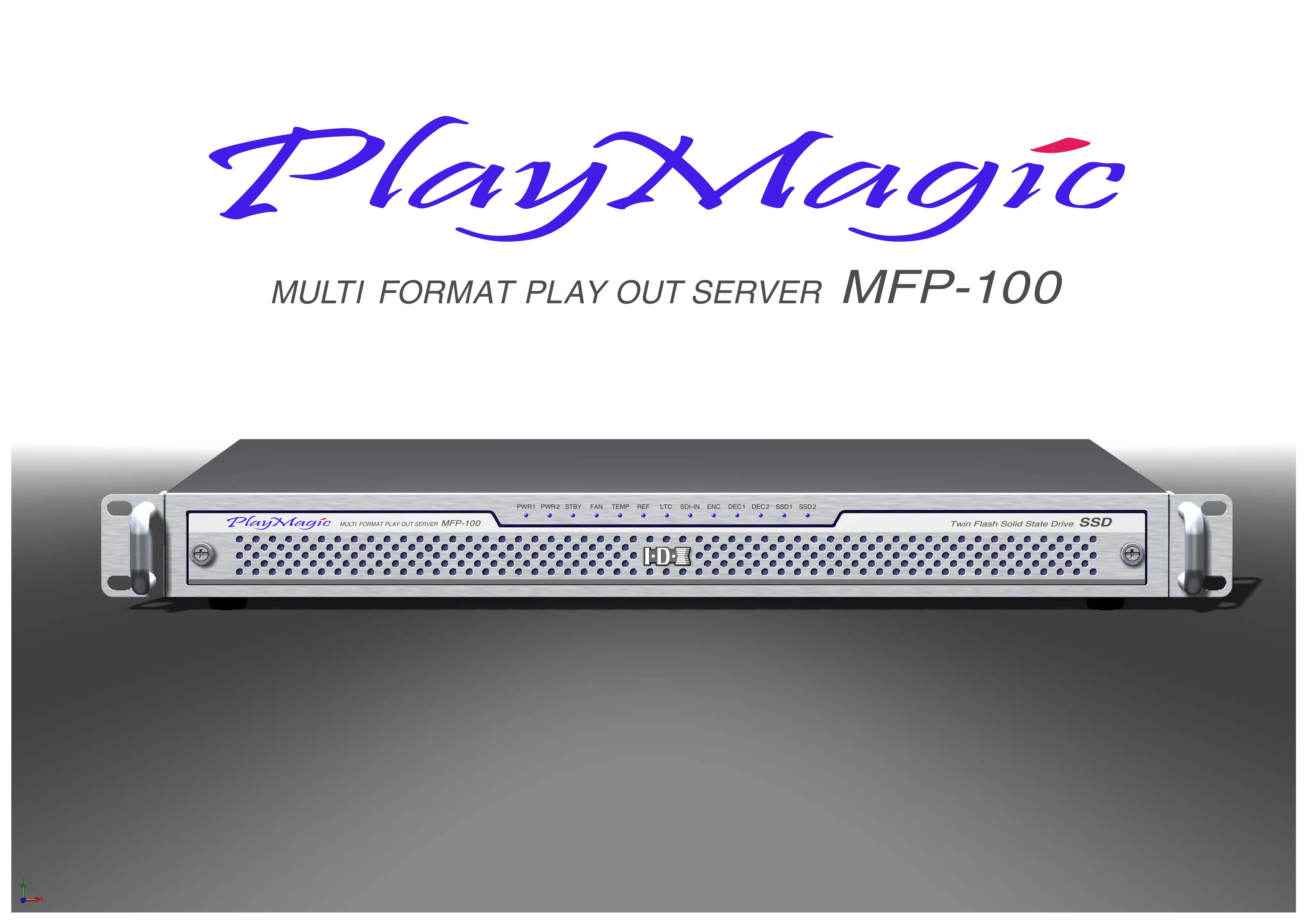 IDXのプレイアウトサーバー Play Magic